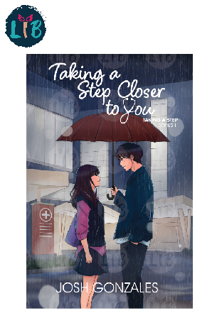 Taking A Step Series 1: Taking A Step Closer To You by Josh Gonzales (PREMIUM)